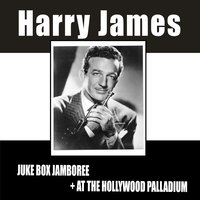 How Could You Do a Thing Like That to Me - Harry James