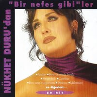 Bir Nefes Gibi - Nükhet Duru