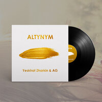 Altynym - AG & Yeskhat Zharkin