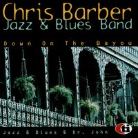 Skippin' and Jumpin' - Chris Barber Jazz and Blues Band & Dr. John