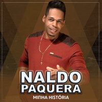 Me Atrai - Naldo Paquera