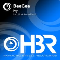 Ivy - BeeGee (Birol Giray) & Mark Sixma