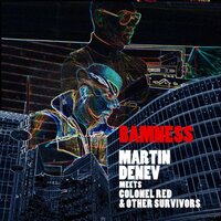 Man Without a Plan - Martin Denev & Nuria Manzur
