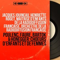 Messe basse pour voix d'enfants et orgue: I. Kyrie eleison - Henriette Roget & Maitrise D'Enfants De La Radiodiffusion Française & Orchestre de la Radiodiffusion Française & Jacques Jouineau & Jacques Jouineau, Henriette Roget, Maitrise d'Enfants de la Radiodiffusion Française, Orchestre de la Radiodiffusion Francaise & Габриэль Форе