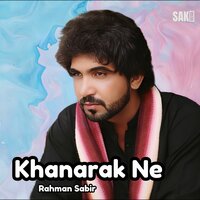 Khanarak Ne - Rahman Sabir