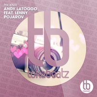 Phoenix - Andy LaToggo & Lenny Pojarov