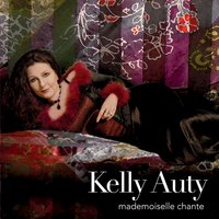 Mademoiselle chante le blues - Paul Williamson & Brian Kemp & Steve Grant & Nick Carrafa & Kelly Auty