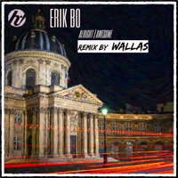 Alright - Erik Bo & Wallas