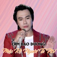 Mặc Kệ Người Ta Nói - Lâm Bảo Dương