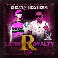 Better Days - Lucky Luciano & GT Garza