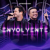 Um Cara Novo - Matheus & Kauan