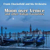 Say That You Will Not Forget - Frank Chacksfield and His Orchestra
