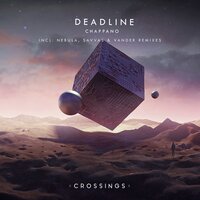 Deadline - Chappano