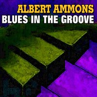 Albert's Special Boogie - Albert Ammons