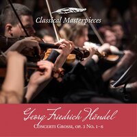 Concerti Grossi op.3, Concerto no.5 in D Minor HWV316:Adagio - Academy of St. Martin in the Fields & Георг Фридрих Гендель