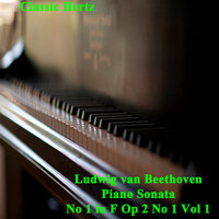 Piano Sonata No 1 in F Op 2 No 1. III Menuetto Allegro - Classic Hertz & Ludwig van Beethoven
