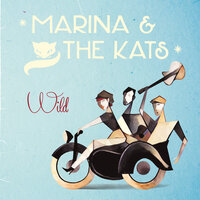 Paradise City - Marina & the Kats
