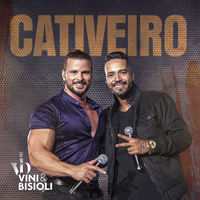 Cativeiro - Vini e Bisioli