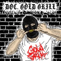 Fed Up - Doc. Gold Grill
