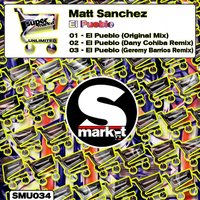 El Pueblo - Matt Sanchez & Geremy Barrios