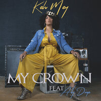 My crown - Keh Mey & Aly Diop