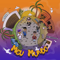 Meu Mundo - Mc Andrezinho & Mc ZF & MC Kaique JD & PERYGO DO MORRO & cayo mc