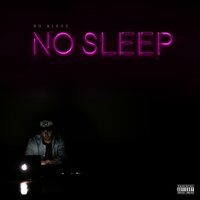 No Sleep - Ro Bless