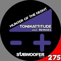 Hunter of the Night - Tonikattitude
