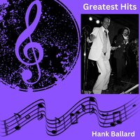Ashamed of Myself - Hank Ballard