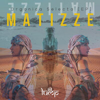 Desert Dancer - Matizze