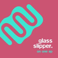 Mamas Recipe - Glass Slipper