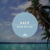 Back to You - Rack