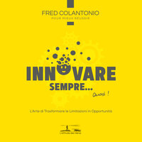 Terza parte, il quadrante dei profili innovativi - 4 profili per un dream team innovativo - 7 - Fred Colantonio & StreamzBook Italiano & StreamzBook Sviluppo personale Italiano