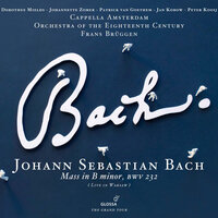 Mass in B Minor, BWV 232: Dona nobis pacem (Chorus) - Dorothee Mields & Patrick Van Goethem & Peter Kooij & Johannette Zomer & Jan Kobow & Johann Sebastian Bach