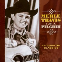 Sixteen Tons - Merle Travis