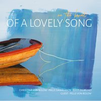 I Loves You Porgy - Christina Von Bülow & Pelle von Bülow & Eliot Zigmund & Palle Danielsson