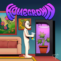 Homegrown - Lil Gromit
