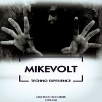 Techno Experience - A1 - Mike Volt