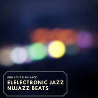 Brave One - Chillout & Nu Jazz