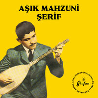 Ne Deyim - Aşık Mahzuni Şerif