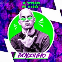 Mente Milionária - Boyzinho o Rei da Bregadeira