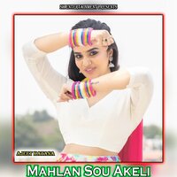 Mahlan Sou Akeli - Ajeet Katara