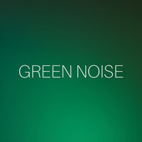 Deep Green Noise - SleepTherapy