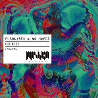Eclipse - No Hopes & Pushkarev