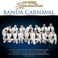 Lo Que Pienso De Ti - Banda Carnaval