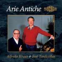 Toglietemi la vita ancor - Alfredo Kraus & José Tordesillas & Алессандро Скарлатти