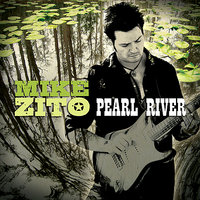 Pearl River - Mike Zito & Cyril Neville