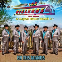 El De Ojinaga - Los Rieleros Del Norte