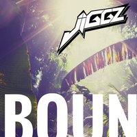 Bounce Jooce - Jiggz
