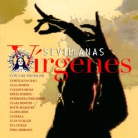 Sevillanas a la Virgen de Covadonga - Esperanza Fernandez